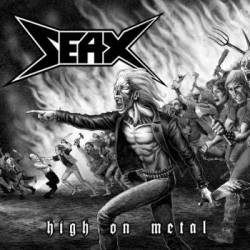 Seax : High on Metal